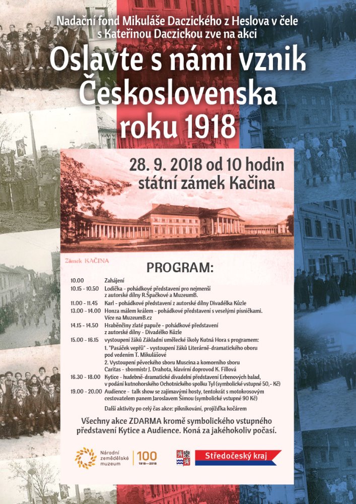 Oslavy 100. výročí vzniku Československa pořádá 28. září na zámku Kačina Nadační fond Mikuláše Daczického z Heslova