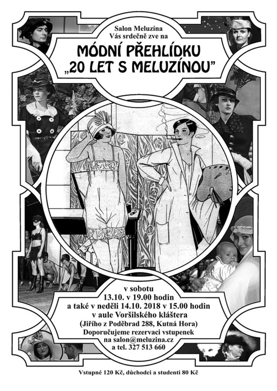Módní přehlídka „20 let s Meluzínou“ se koná 13. a  14. 10. v aule Voršilského kláštera v Kutné Hoře