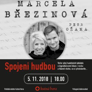 Pozvánka: Marcela Březinová a Petr Ožana vystoupí 5. 11. od 18 hodin v Dačického domě v Kutné Hoře