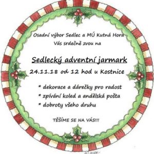 Pozvánka: Sedlecký adventní jarmark se uskuteční v sobotu 24. listopadu od 12 hodin u kostnice