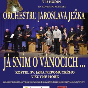 Orchestr Jaroslava Ježka vystoupí při příležitosti slavnostního zahájení vánoční výstavy v kostele sv. Jana Nepomuckého