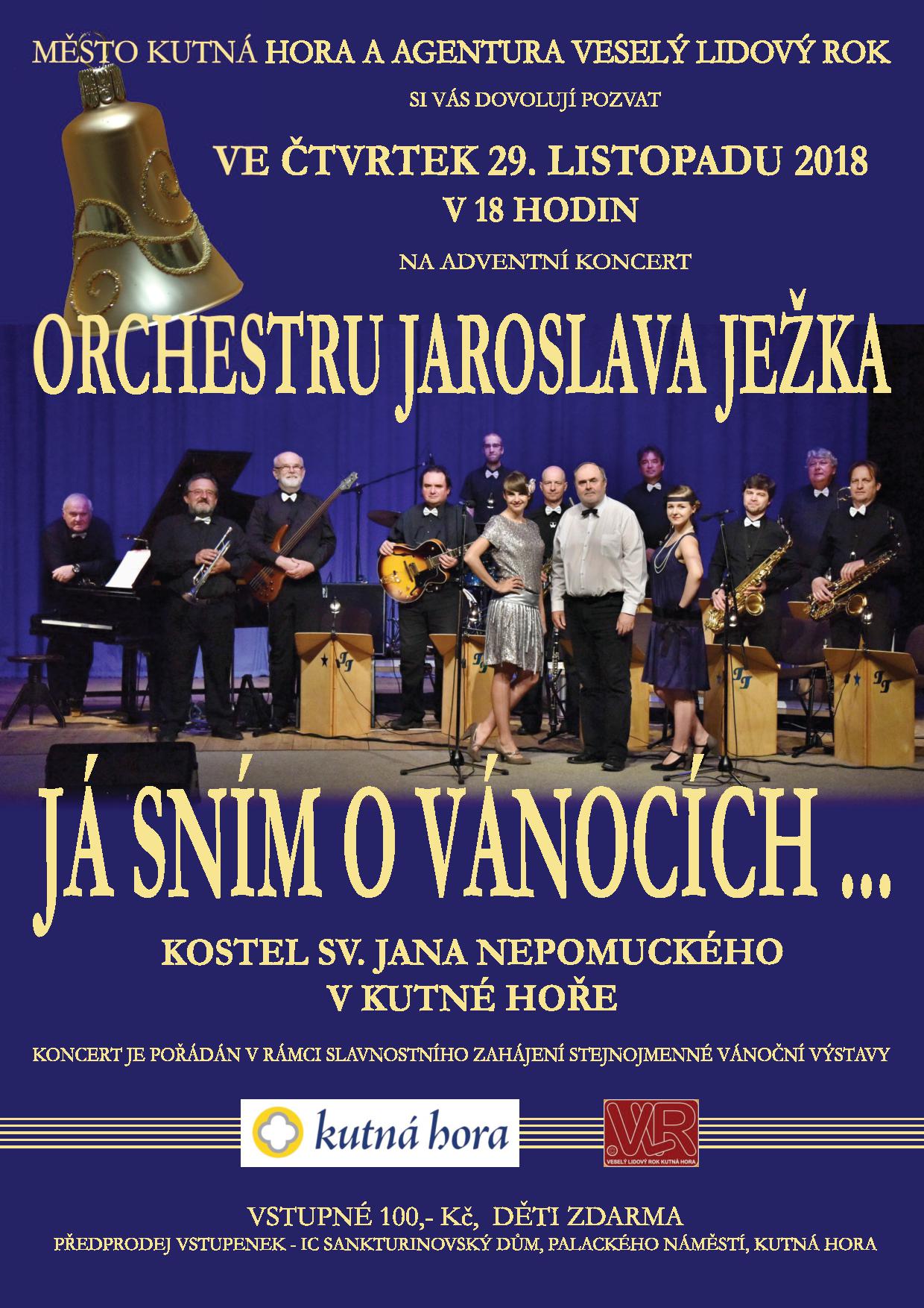 Orchestr Jaroslava Ježka vystoupí při příležitosti slavnostního zahájení vánoční výstavy v kostele sv. Jana Nepomuckého