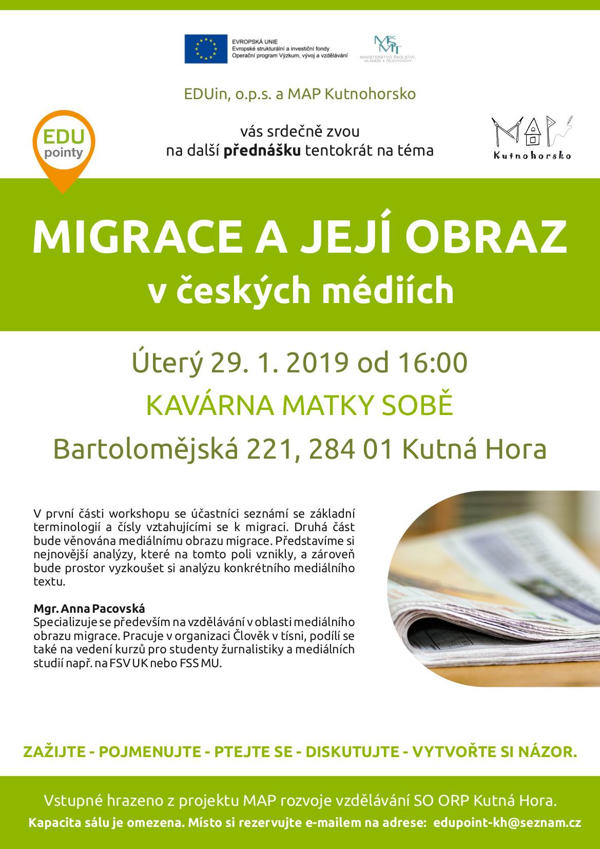 Pozvánka: Přednáška Migrace a její obraz v českých médiích se uskuteční 29. 1. od 16 hodin v Kavárně Matky sobě v Kutné Hoře