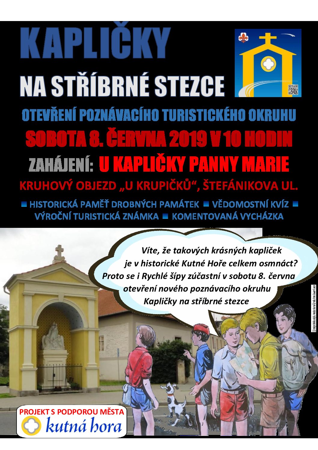 Slavnostní otevření nové kutnohorské turistické poznávací trasy „Kapličky na stříbrné stezce“ se uskuteční 8. června