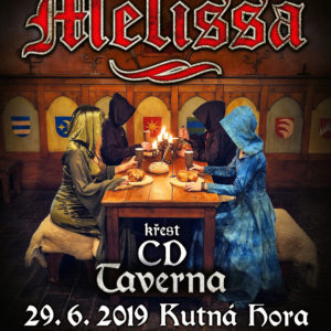 Pozvánka: Křest CD Taverna kutnohorské kapely Melissa se uskuteční 29. června na nádvoří Spolkového domu