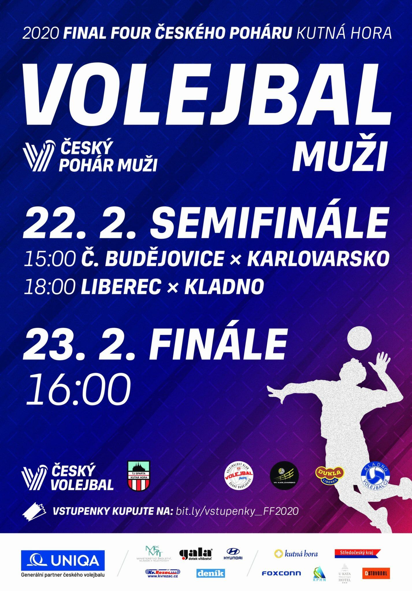 Finálový turnaj Českého poháru ve volejbalu mužů Final Four 2020 se uskuteční o víkendu 22. a 23. února v Kutné Hoře