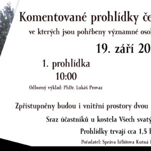 Účastníci komentovaných prohlídek čestných hrobů budou mít 19. září mimořádnou příležitost prohlédnout si interiéry dvou hrobek