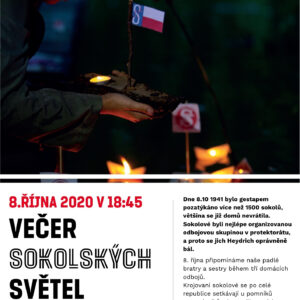 Večer  sokolských  světel  bude  8.  října  připomínkou  sokolů, kteří zahynuli během tří domácích odbojů