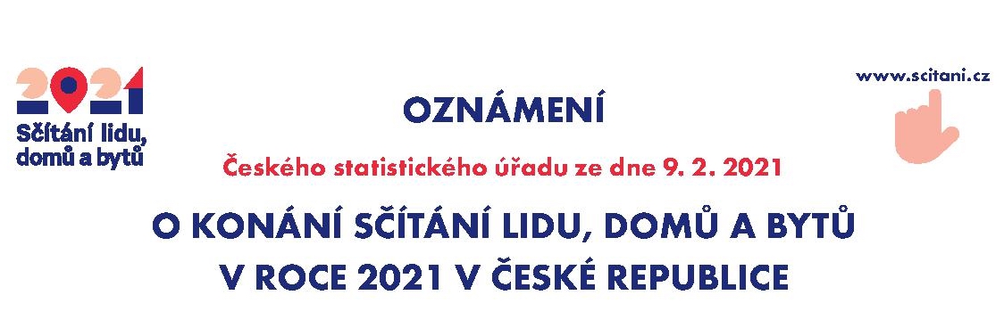 Sčítání lidu, domů a bytů v roce 2021 začne o půlnoci z 26. na 27. března