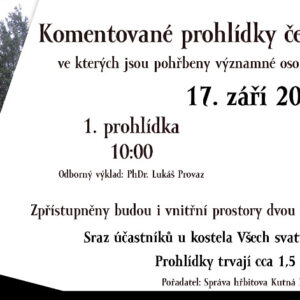 Komentované prohlídky čestných hrobů s odborným výkladem historika Lukáše Provaze se uskuteční na hřbitově v České ulici 17. září od 10. a od 14 hodin