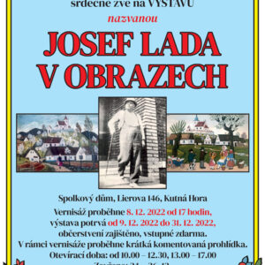 Výstava obrazů Josefa Lady vůbec poprvé zavítá do Kutné Hory