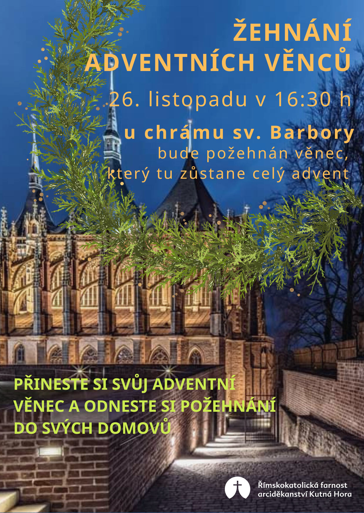 Žehnání adventních věnců u chrámu sv. Barbory se uskuteční 26. listopadu od 16.30 hodin