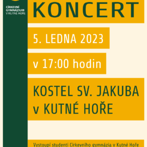 Tříkrálový koncert v podání studentů kutnohorského církevního gymnázia zazní 5. ledna v kostele sv. Jakuba v Kutné Hoře, vstupné dobrovolné