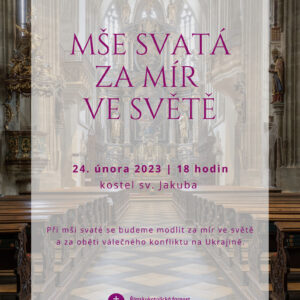 Kutnohorská farnost zve ke společné modlitbě za mír a oběti válek
