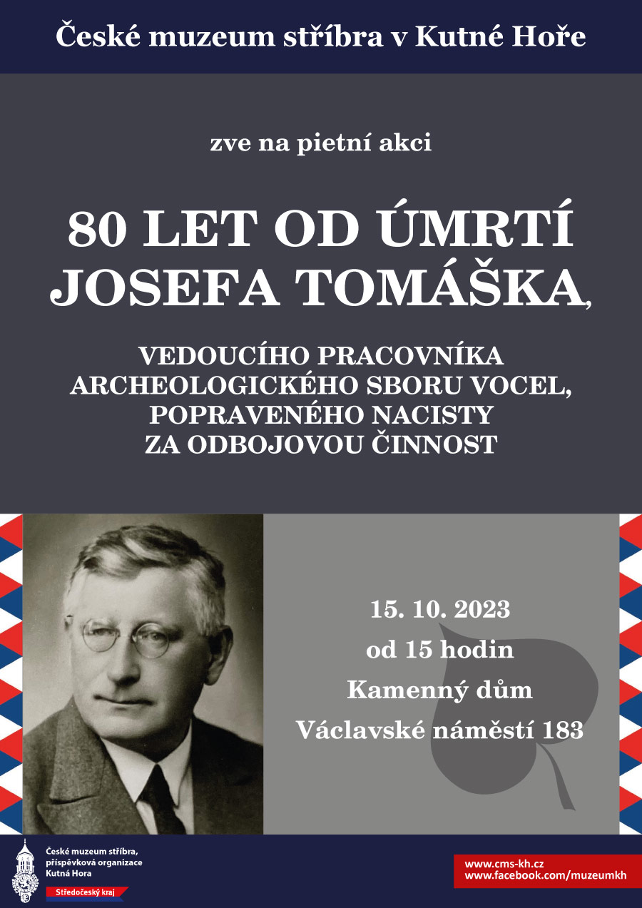 Pietní akt k uctění památky gestapem popraveného Josefa Tomáška z Archeologického sboru Vocel se uskuteční 15. 10. od 15 hodin před Kamenným domem