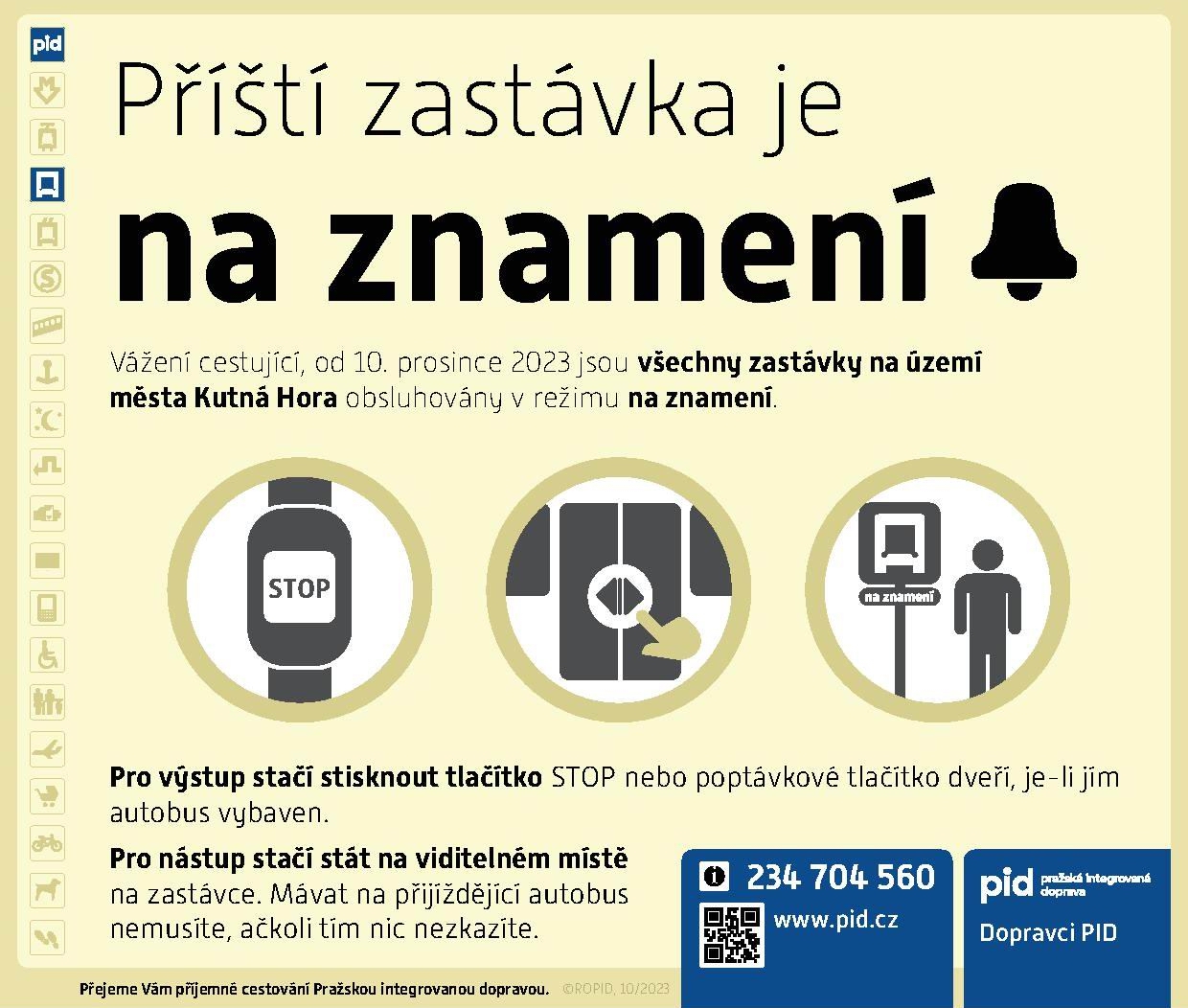 Všechny autobusové zastávky budou nově „na znamení“