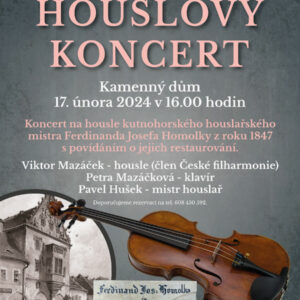 V Kamenném domě zazní houslový koncert na nástroj kutnohorského houslařského mistra z roku 1847