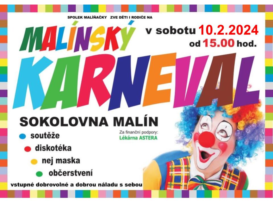 Pozvánka: Malínský karneval se v sokolovně v Malíně uskuteční v sobotu 10. února