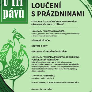 Loučení s prázdninami se v parku U Tří pávů uskuteční v neděli 25. srpna pohádkou a programem pro děti