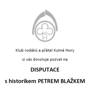 Hostem dalšího dílu Disputací, pořádaných Klubem rodáků a přátel Kutné Hory v Dačického domě bude 6. prosince Petr Blažek, ředitel muzea paměti XX. století