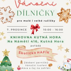 Školička Hafík pořádá 7. prosince v kutnohorské knihovně vánoční dílničky pro děti i dospělé