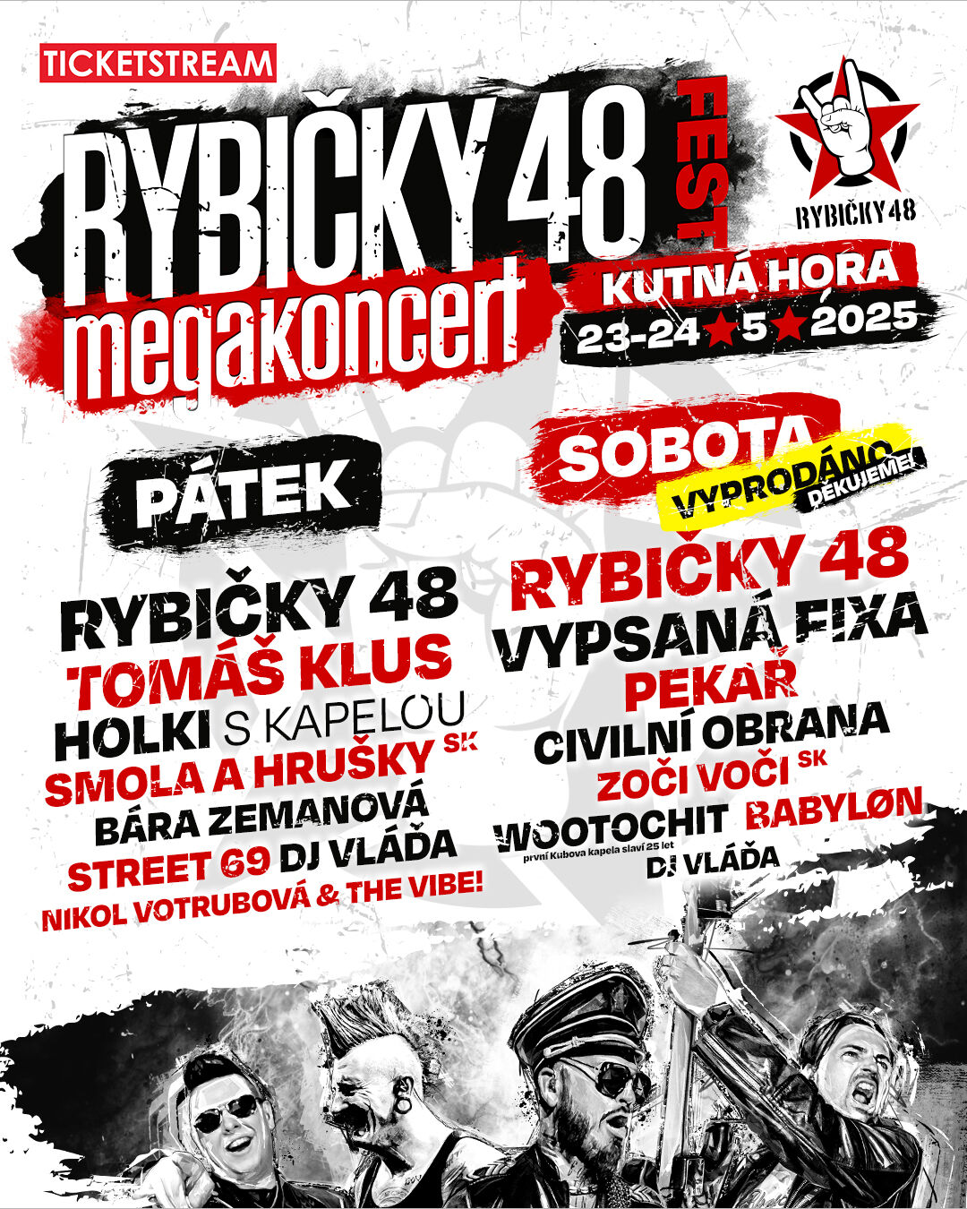 Rybičky 48 připravily na květen velkolepou dvoudenní show v Kutné Hoře. Festival přiláká tisíce lidí po oba dny. Skupina představí titulní píseň nového alba BIG/BÝT a rovnou zde i natočí klip!