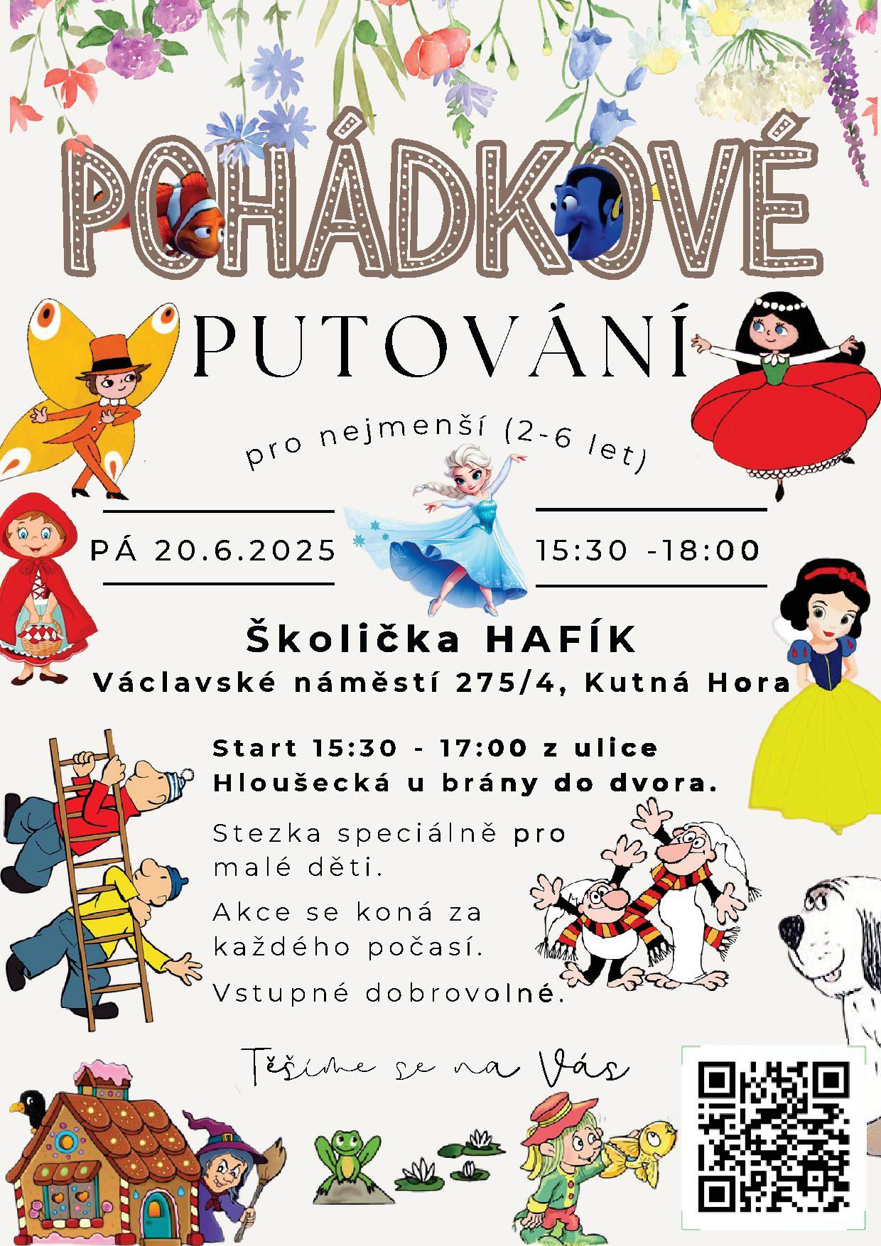 Školička Hafík ve děti od 2 do 6 let na Pohádkové putování, které pořádá 20. června od 15.30 do 18 hodin