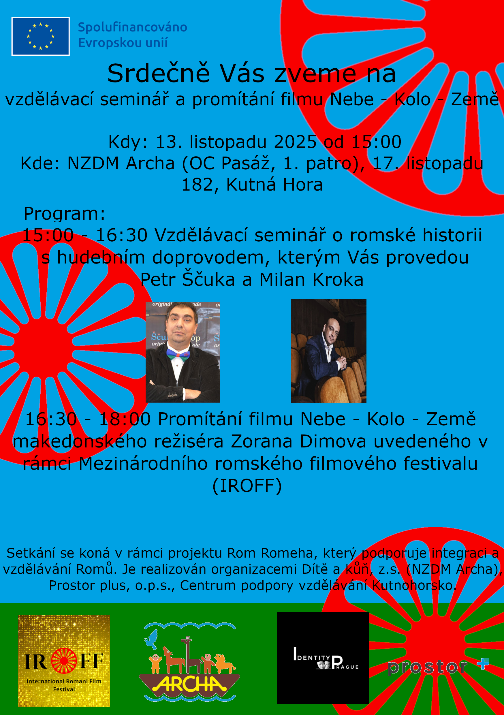 NZDM Archa zve na vzdělávací seminář a promítání filmu Nebe – Kolo – Země