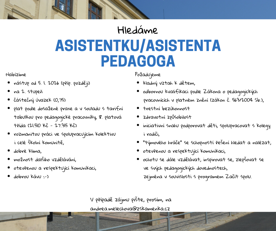 ZŠ Kamenná stezka hledá asistentku/asistenta pedagoga