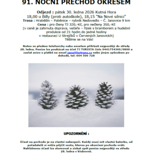 Výbor TJ Turista zve na 91. noční přechod okresem