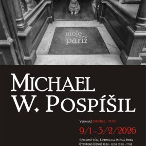 Spolkový dům bude hostit výstavu Moje Paříž fotografa Michaela W. Pospíšila, vernisáž se uskuteční 8. ledna od 17 hodin