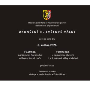 Pozvánka: Připomínka konce II. světové války a uctění památky obětí se uskuteční 8. května v Kutné Hoře