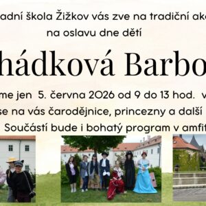 ZŠ Žižkov pořádá na oslavu dne dětí Pohádkovou Barboru