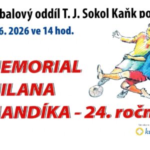 Memoriál Milana Mandíka připomene fotbalové osobnosti Kaňku