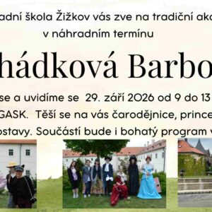 ZŠ Žižkov zve na Pohádkovou Barboru, uskuteční se v  náhradním termínu 29. září